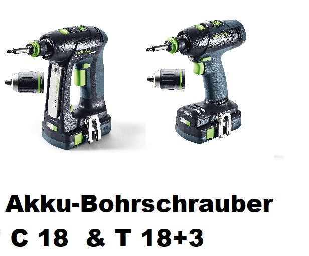 Akku-Bohrschrauber C 18 und T 18+3 Akku-Bohrschrauber C 18 und T 18+3